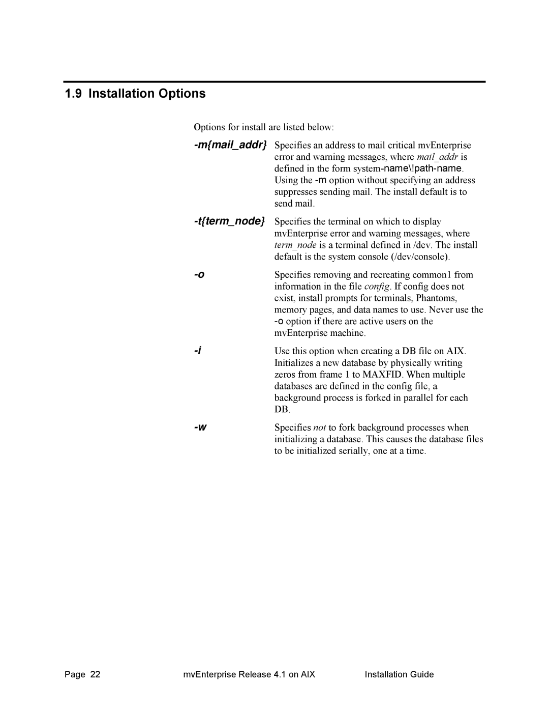 HP Raining DataCorp. mvEnterprise manual Installation Options, Mmailaddr 