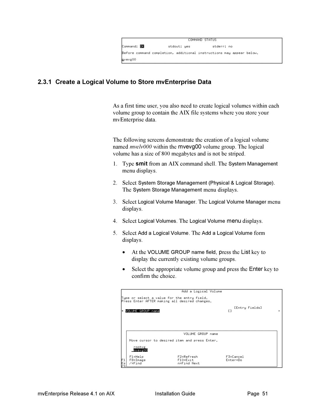 HP Raining DataCorp. mvEnterprise manual Create a Logical Volume to Store mvEnterprise Data 