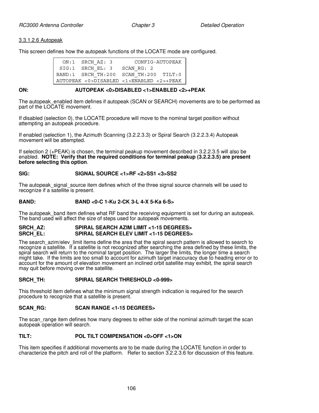 HP RC3000 manual Autopeak 0DISABLED 1ENABLED 2+PEAK, SIG Signal Source 1RF 2SS1 3SS2, Srchth Spiral Search Threshold 