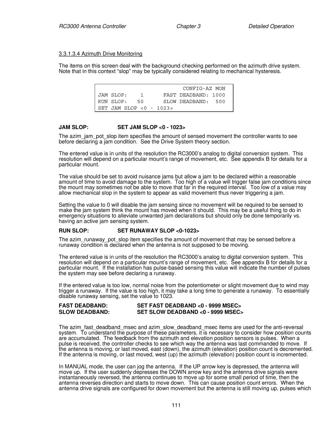 HP RC3000 manual Config-Az Mon, JAM Slop Fast Deadband RUN Slop Slow Deadband, SET JAM Slop 0, RUN Slop SET Runaway Slop 