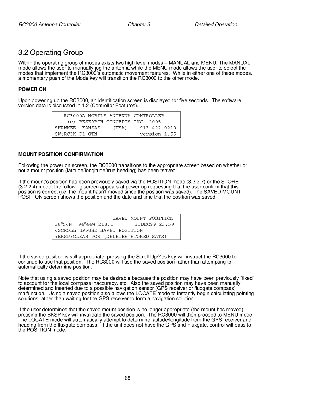 HP RC3000 manual Operating Group, Power on, Mount Position Confirmation, Saved Mount Position 