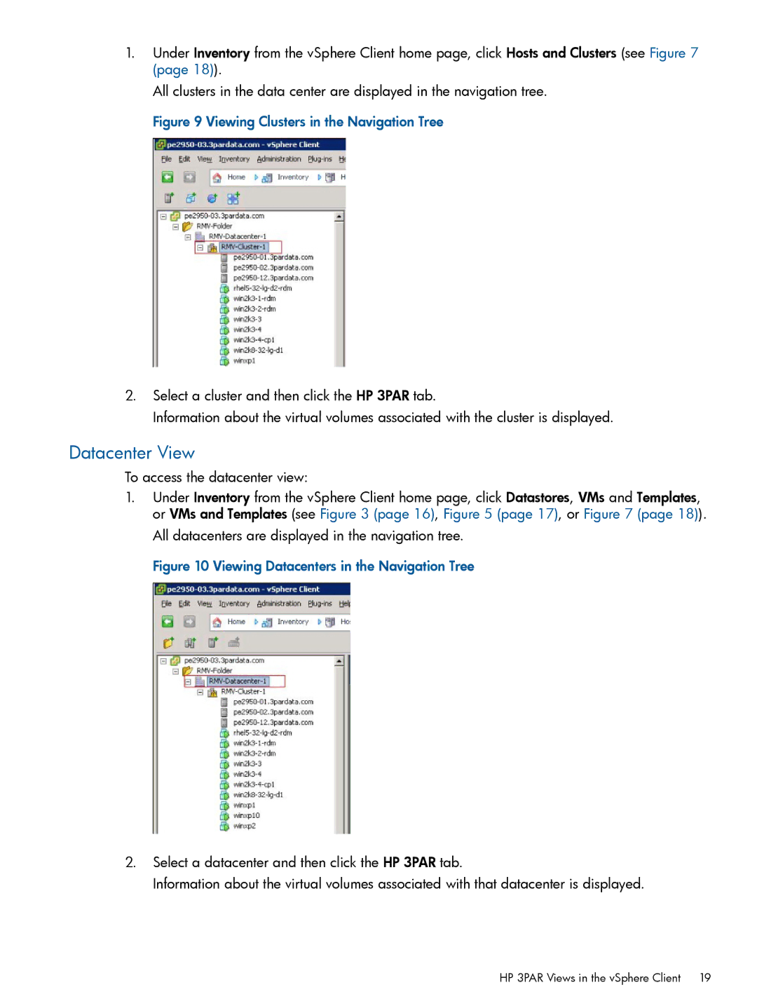 HP Recovery Manager Software for VMware vSphere manual Datacenter View, To access the datacenter view 