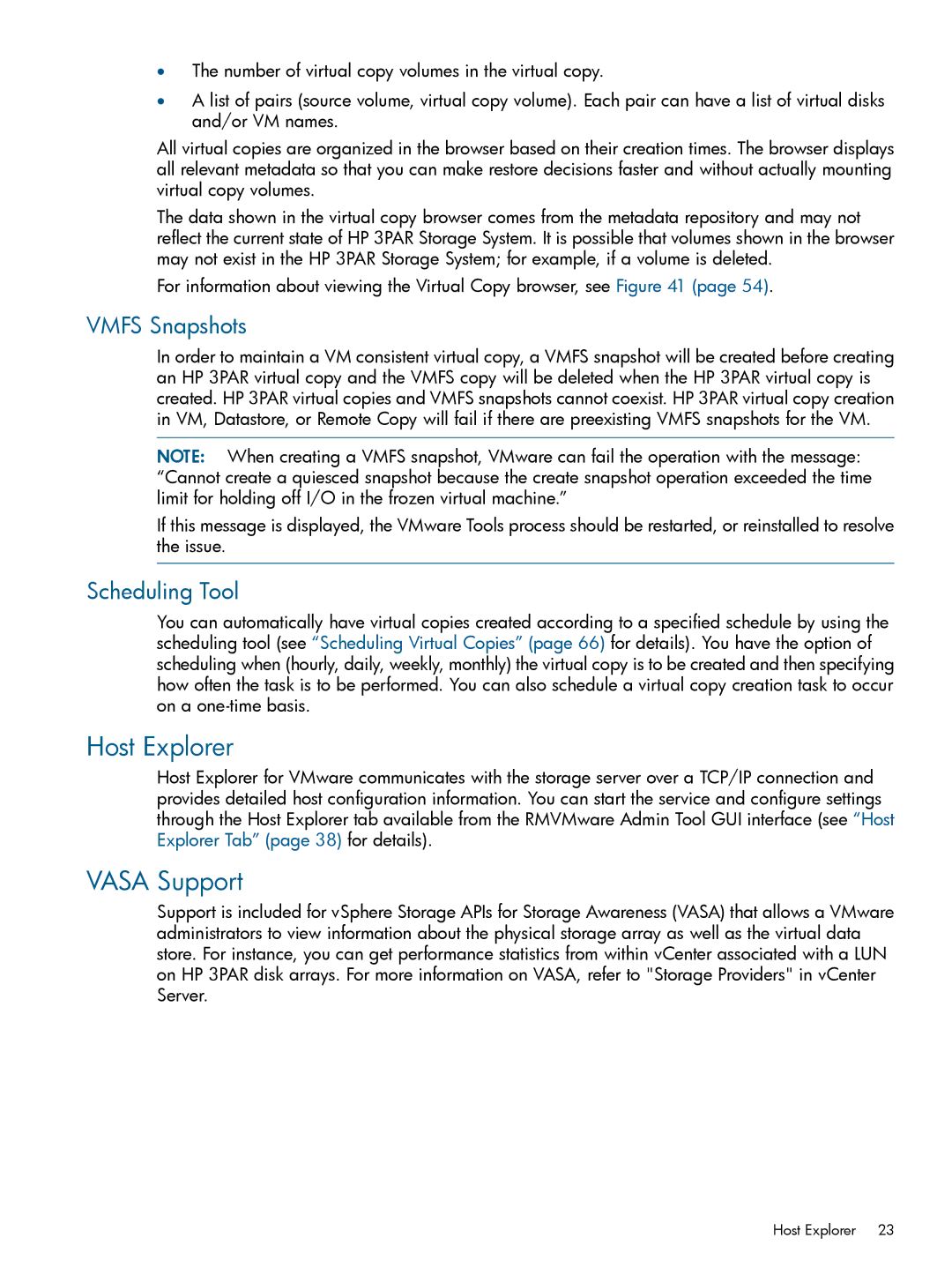 HP Recovery Manager Software for VMware vSphere manual Host Explorer, Vasa Support, Vmfs Snapshots, Scheduling Tool 