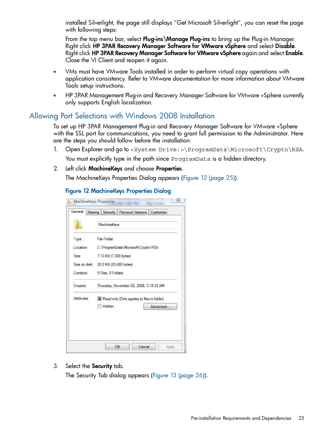 HP Recovery Manager Software for VMware vSphere manual Allowing Port Selections with Windows 2008 Installation 