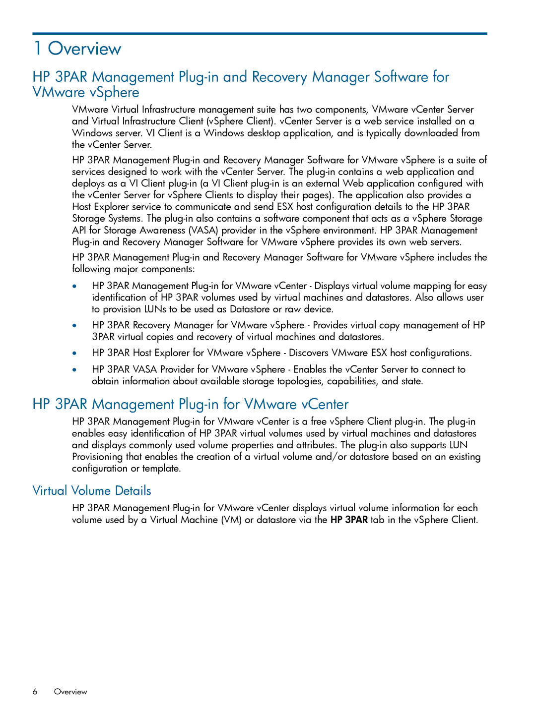 HP Recovery Manager Software for VMware vSphere manual Overview, HP 3PAR Management Plug-in for VMware vCenter 