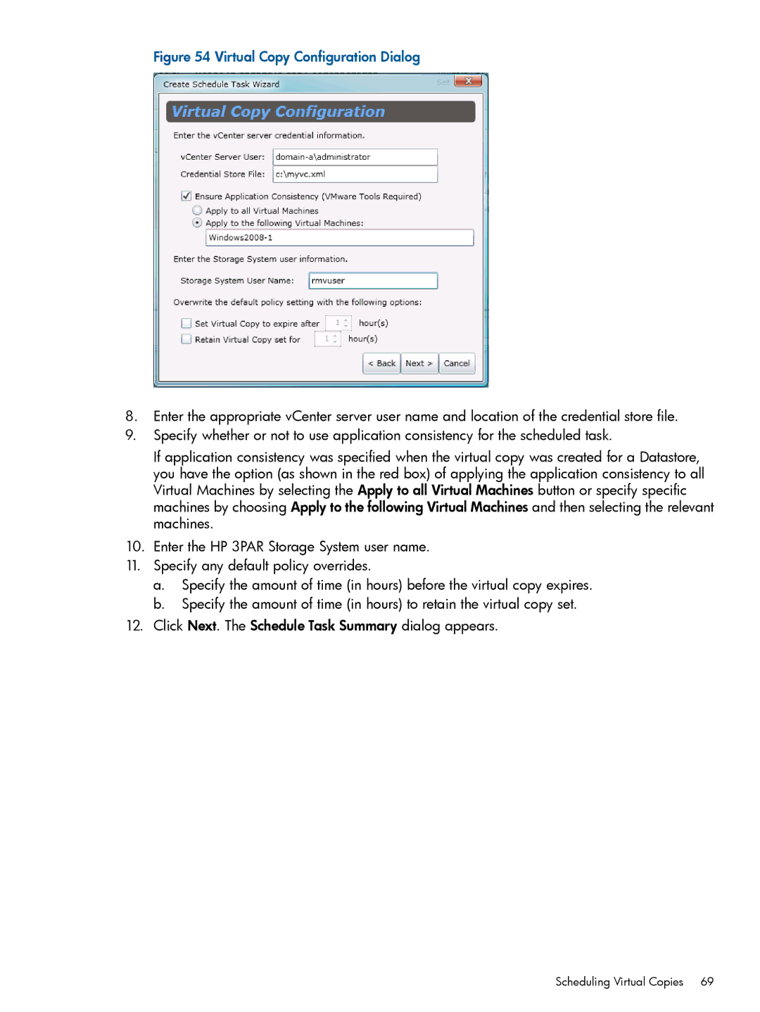 HP Recovery Manager Software for VMware vSphere manual Virtual Copy Configuration Dialog 