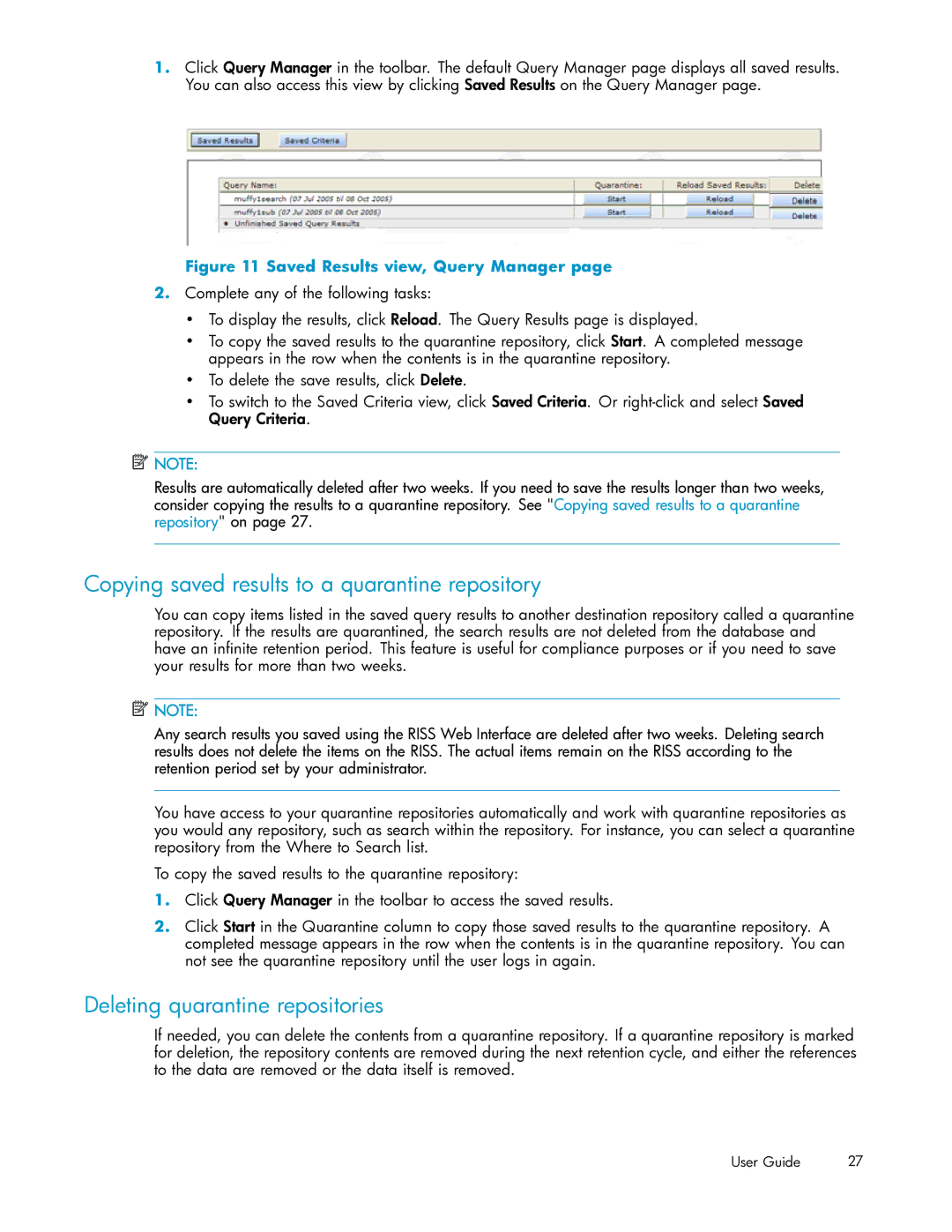 HP RISS Components manual Copying saved results to a quarantine repository, Deleting quarantine repositories 