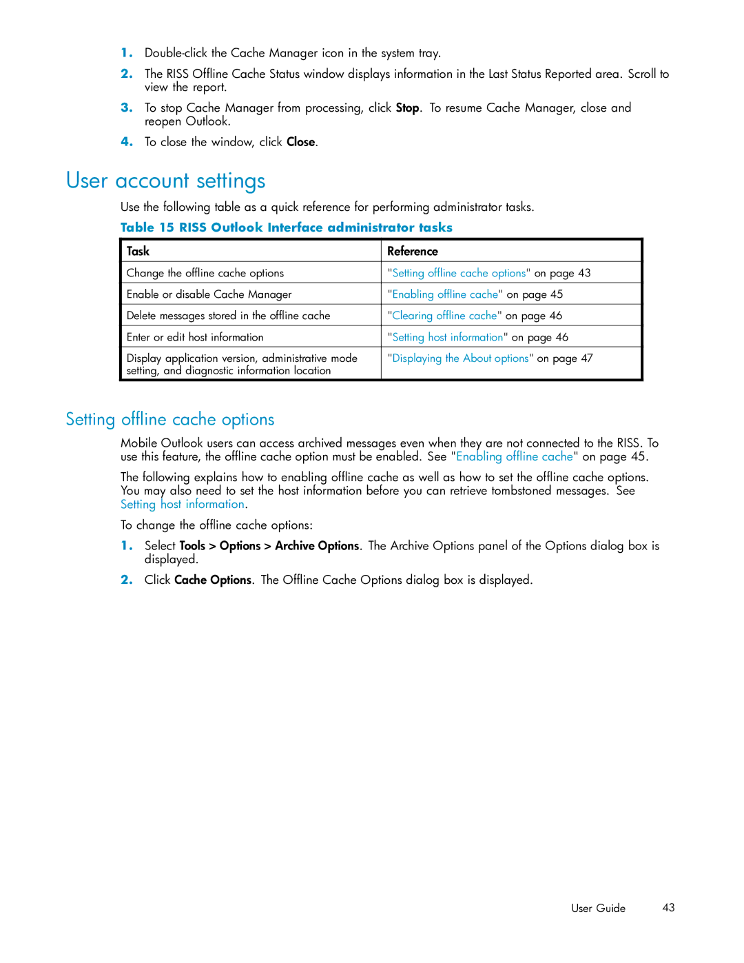 HP RISS Components manual User account settings, Setting ofﬂine cache options, Riss Outlook Interface administrator tasks 