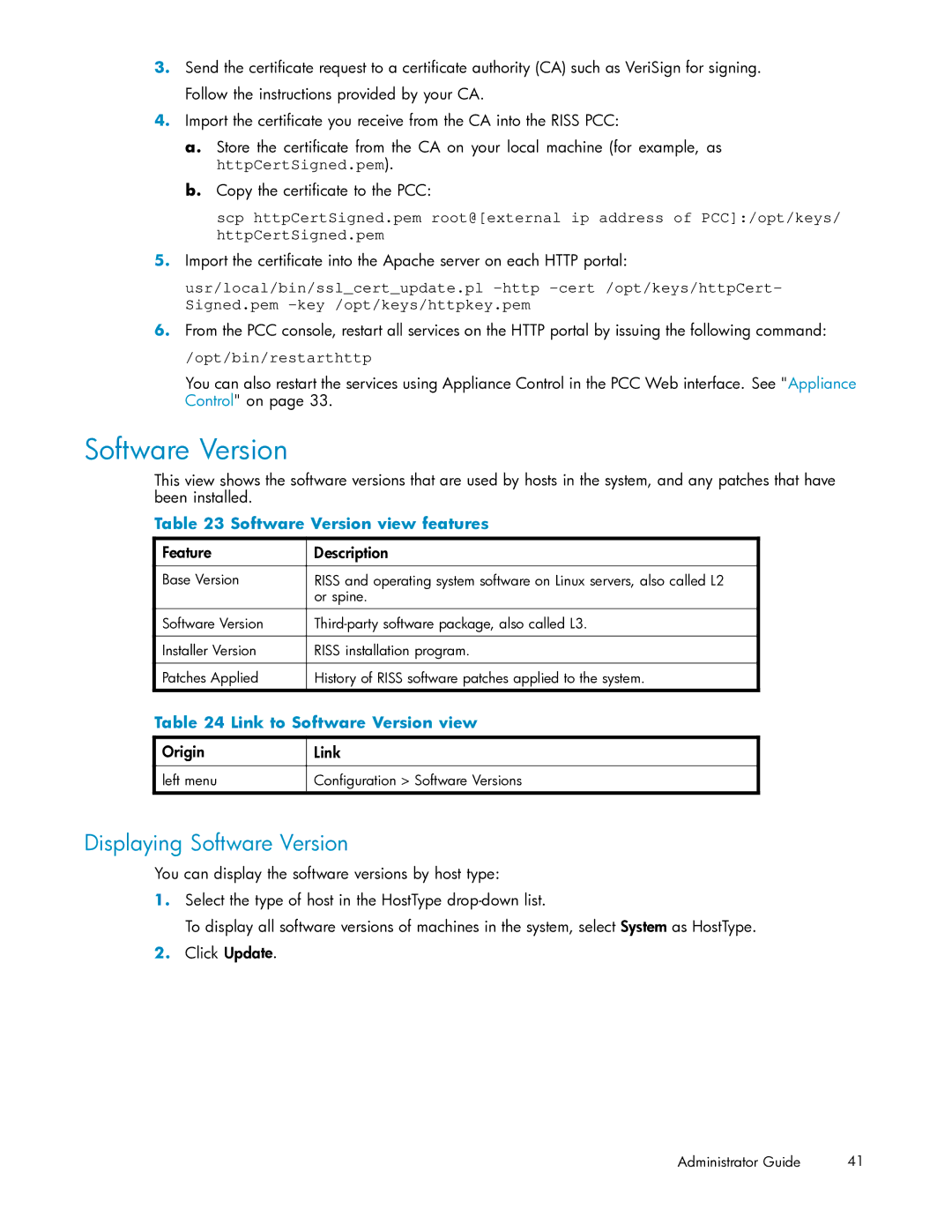 HP RISS Components manual Displaying Software Version, Opt/bin/restarthttp, Software Version view features 