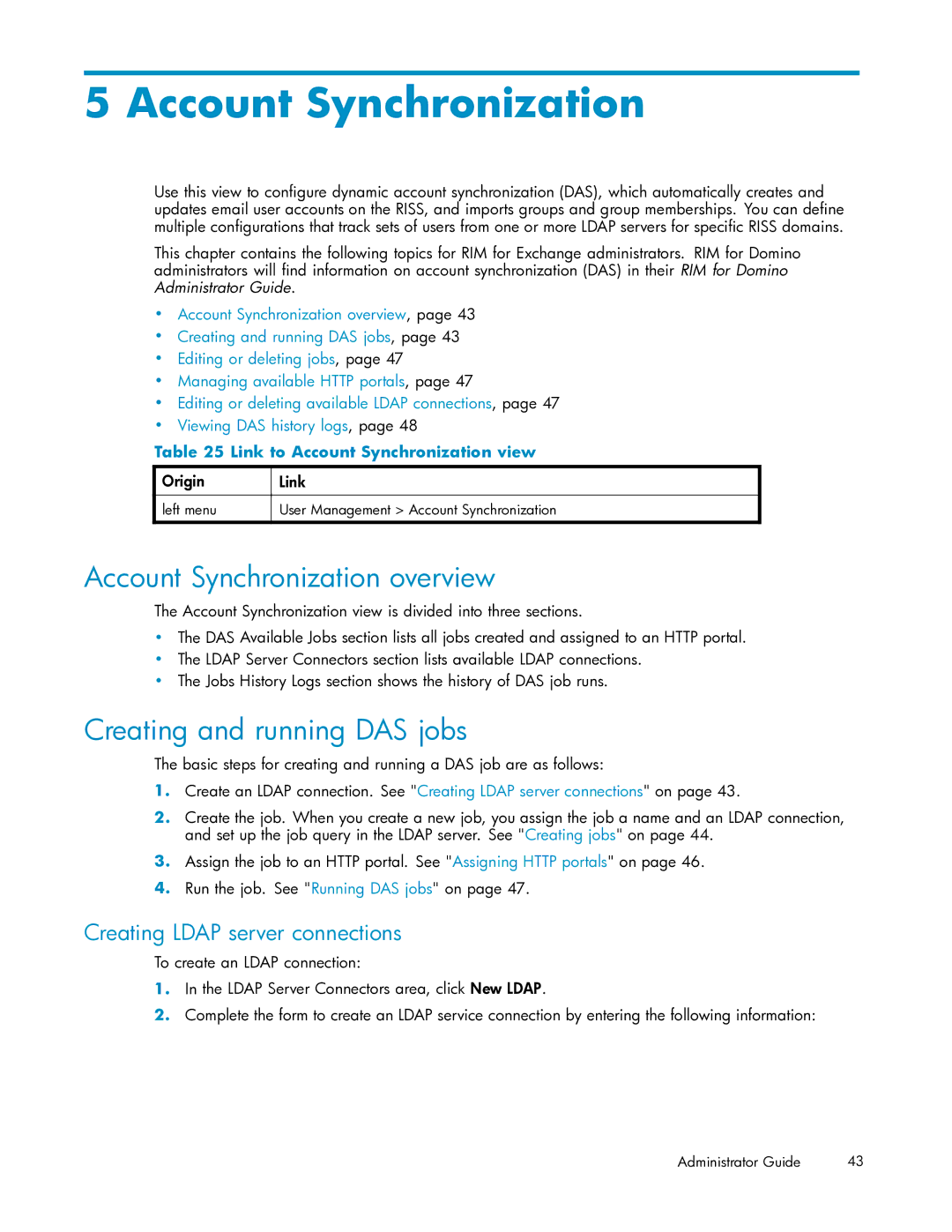 HP RISS Components Account Synchronization overview, Creating and running DAS jobs, Creating Ldap server connections 