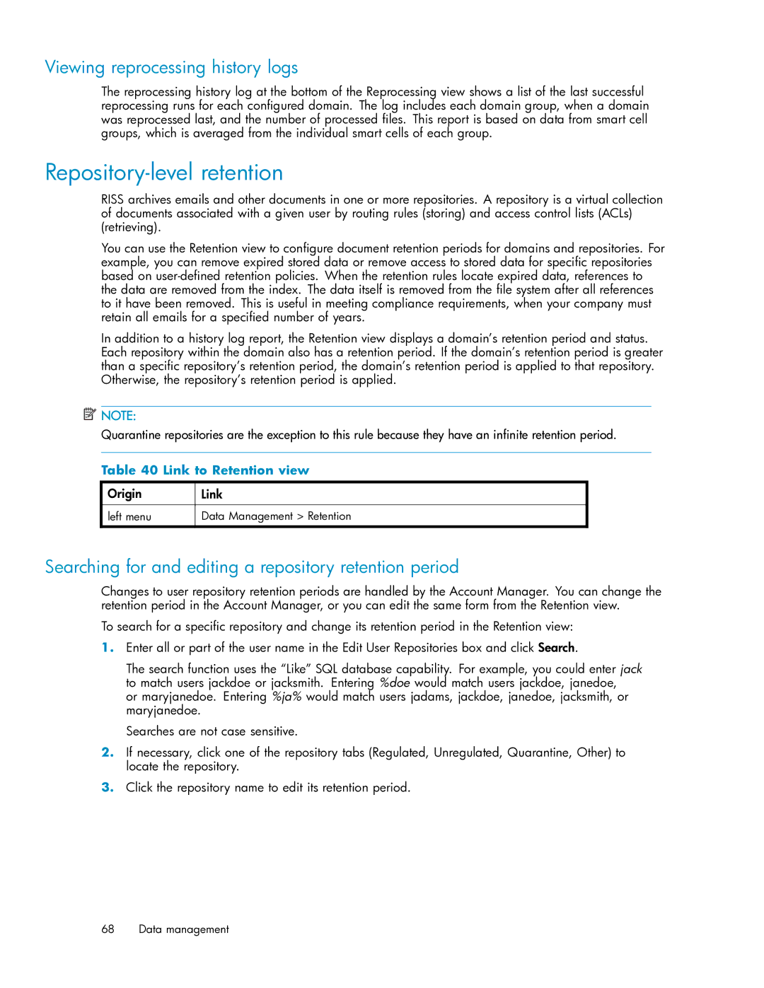 HP RISS Components manual Repository-level retention, Viewing reprocessing history logs, Link to Retention view 