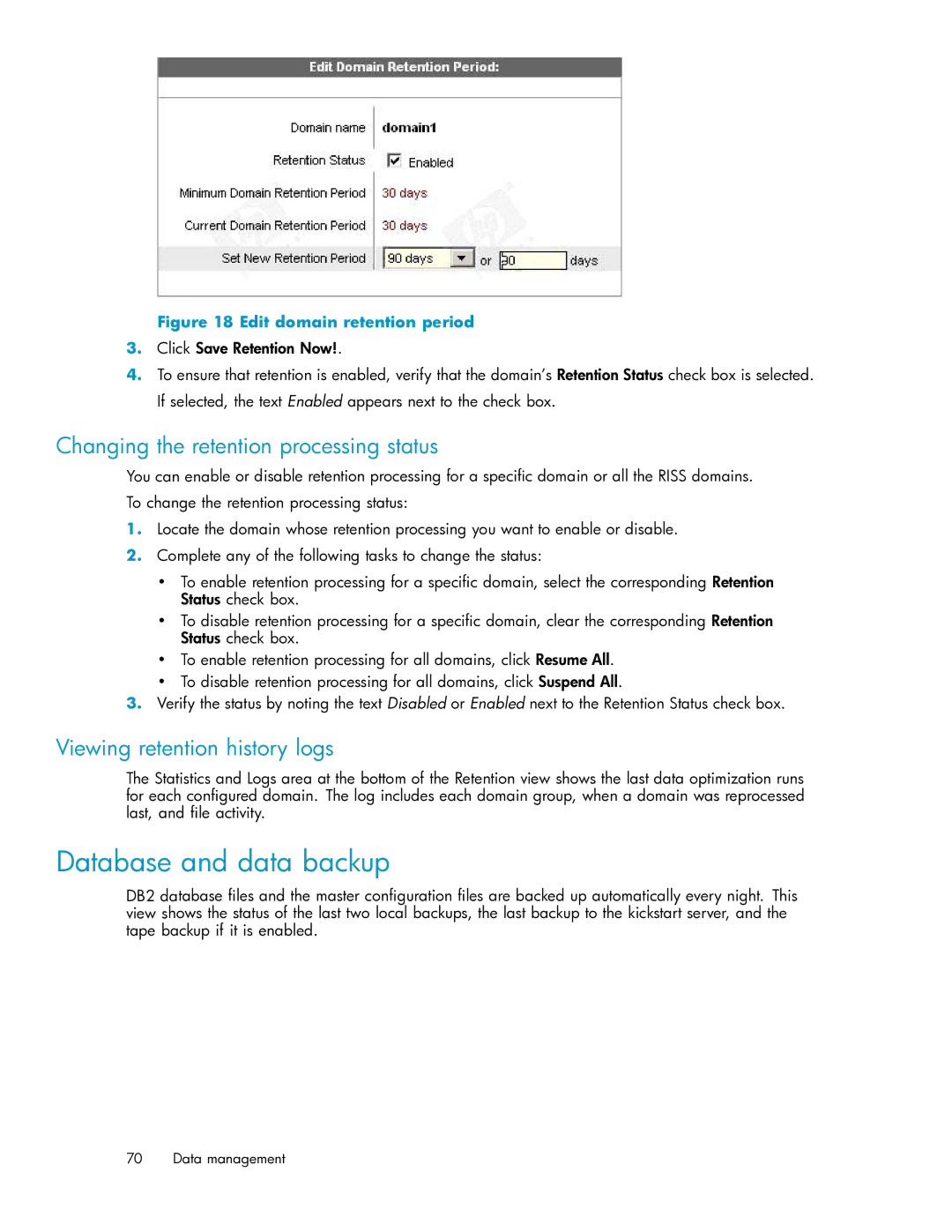 HP RISS Components Database and data backup, Changing the retention processing status, Viewing retention history logs 