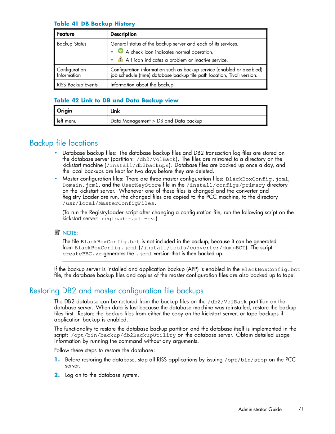 HP RISS Components manual Backup ﬁle locations, Restoring DB2 and master conﬁguration ﬁle backups, DB Backup History 