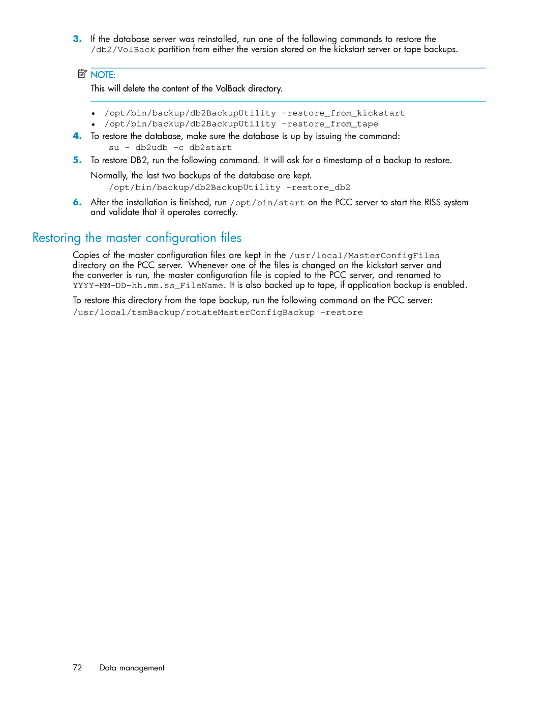 HP RISS Components manual Restoring the master conﬁguration ﬁles, This will delete the content of the VolBack directory 