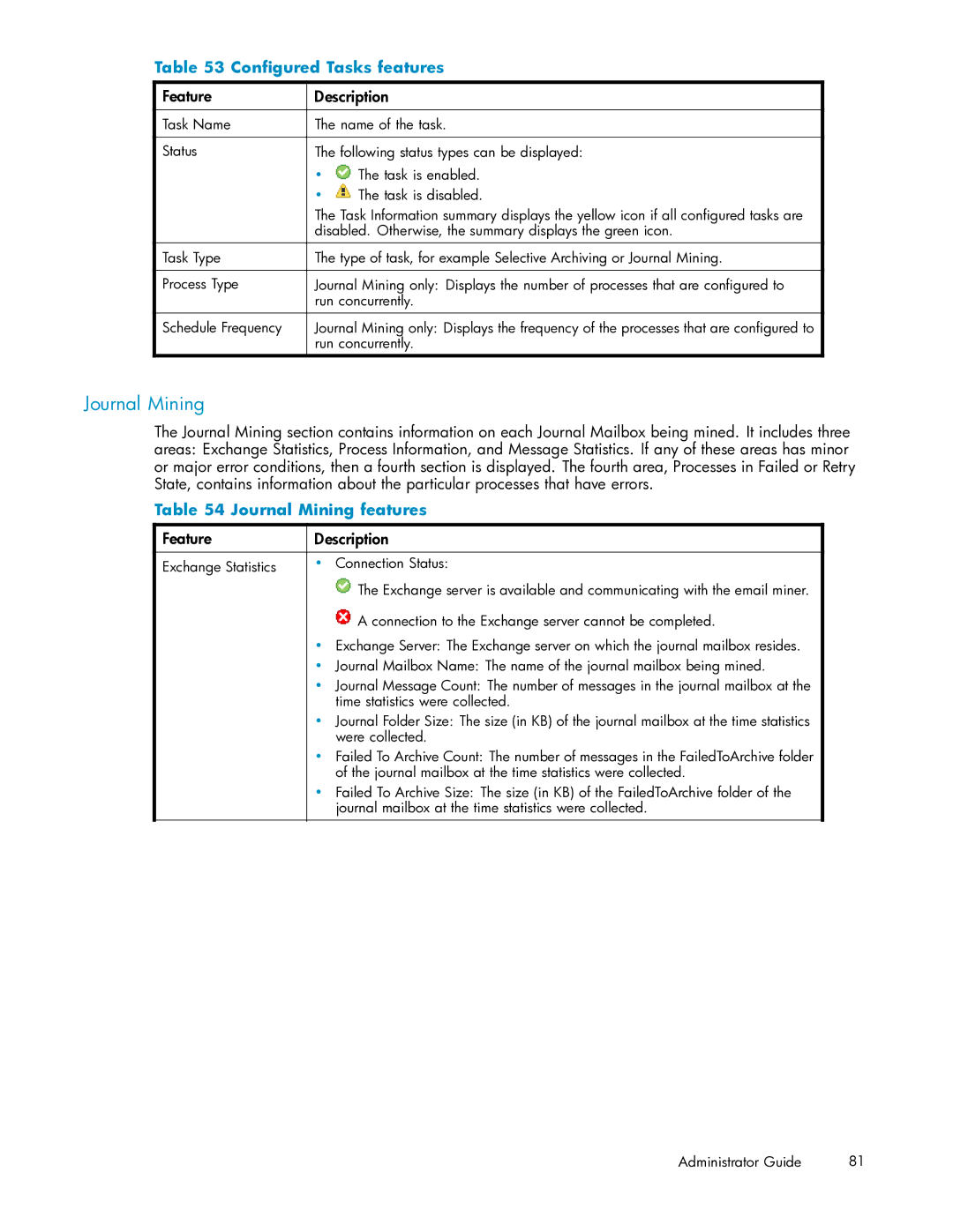 HP RISS Components manual Conﬁgured Tasks features, Journal Mining features 