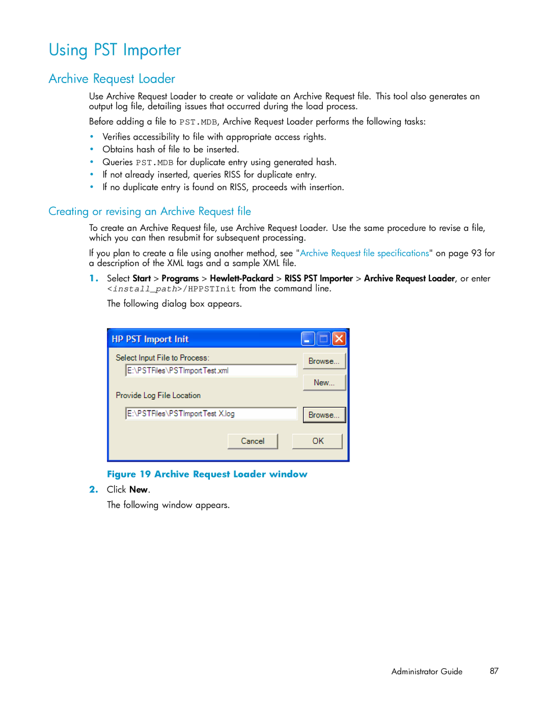 HP RISS Components manual Using PST Importer, Archive Request Loader, Creating or revising an Archive Request ﬁle 