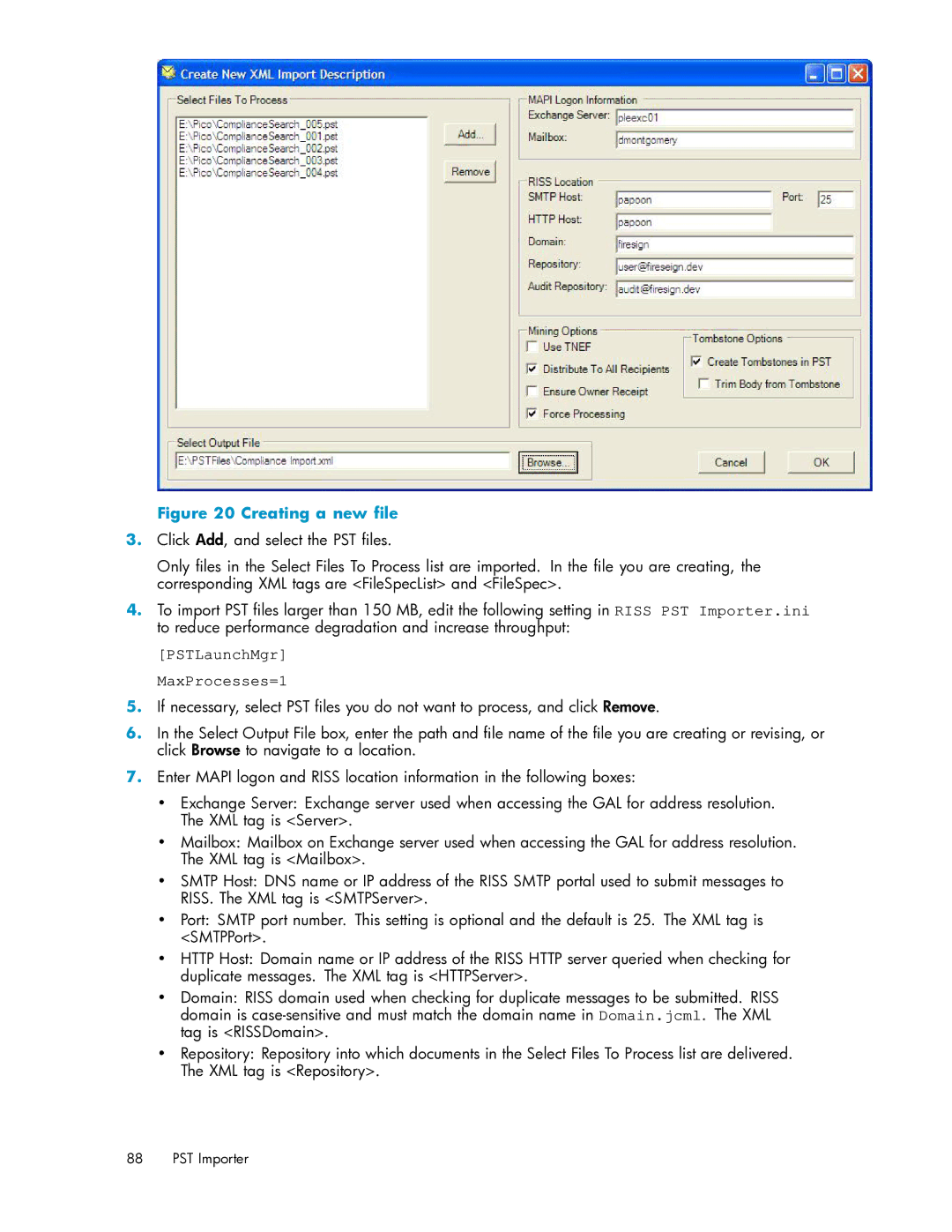 HP RISS Components manual Creating a new ﬁle, PSTLaunchMgr MaxProcesses=1 