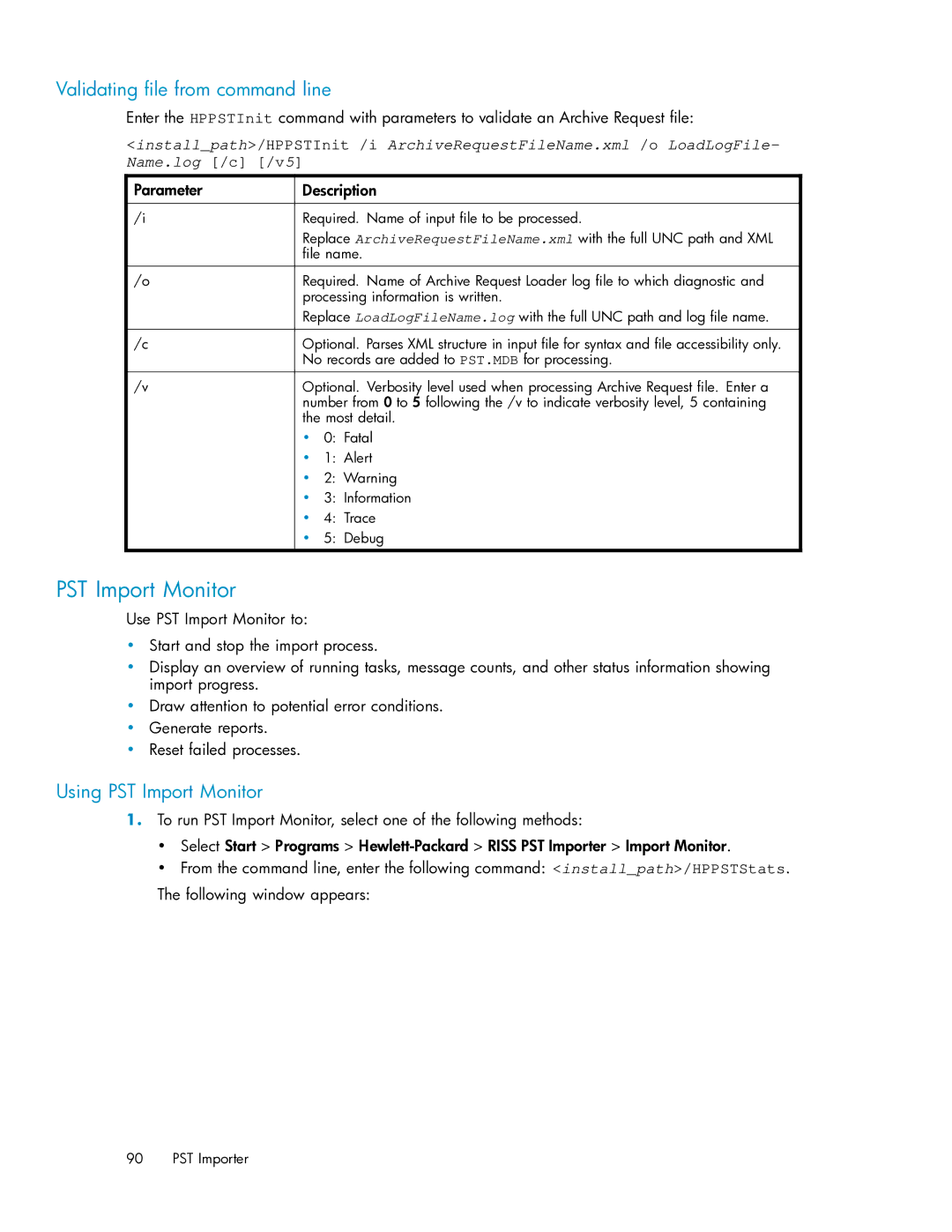 HP RISS Components manual Validating ﬁle from command line, Using PST Import Monitor, Parameter Description 