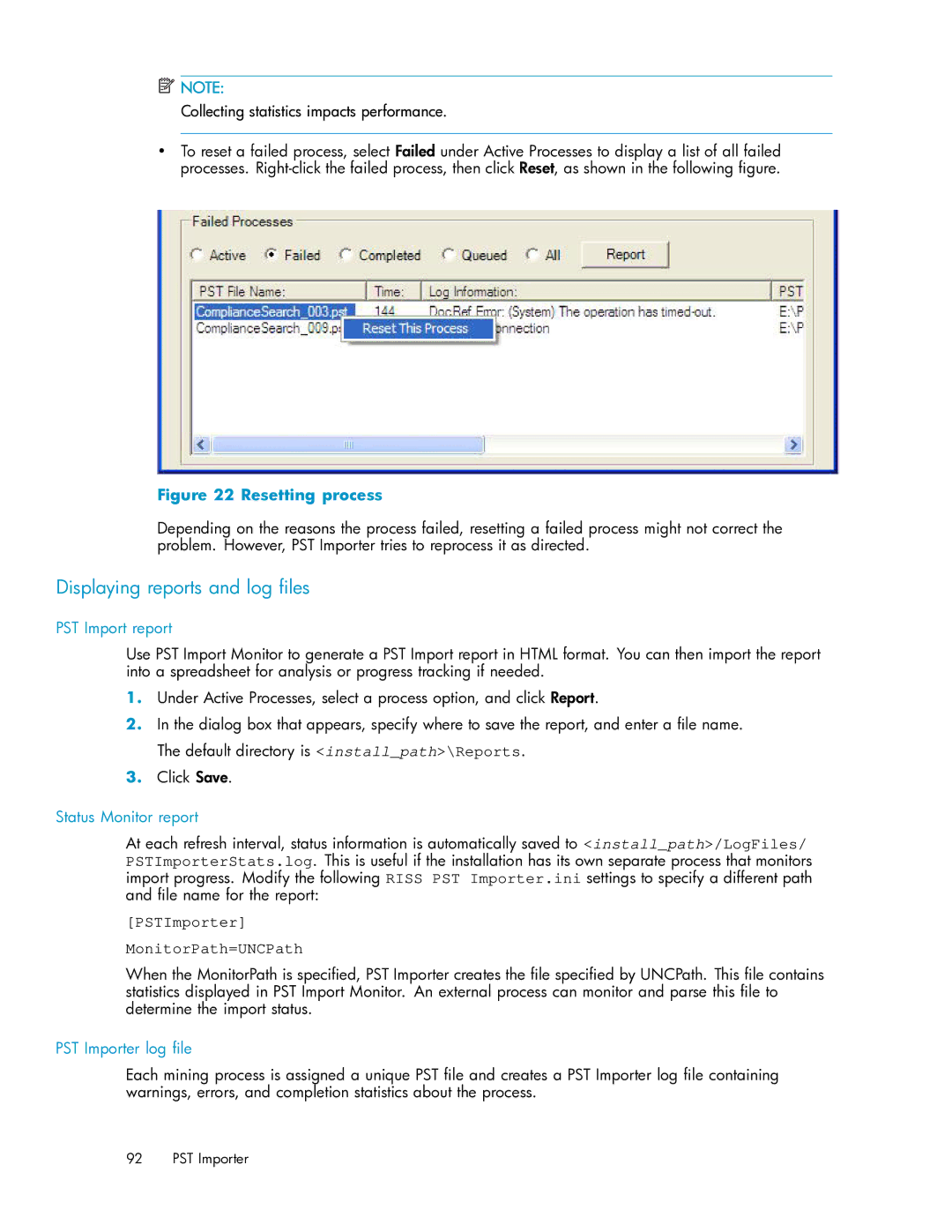 HP RISS Components manual Displaying reports and log ﬁles, Collecting statistics impacts performance 