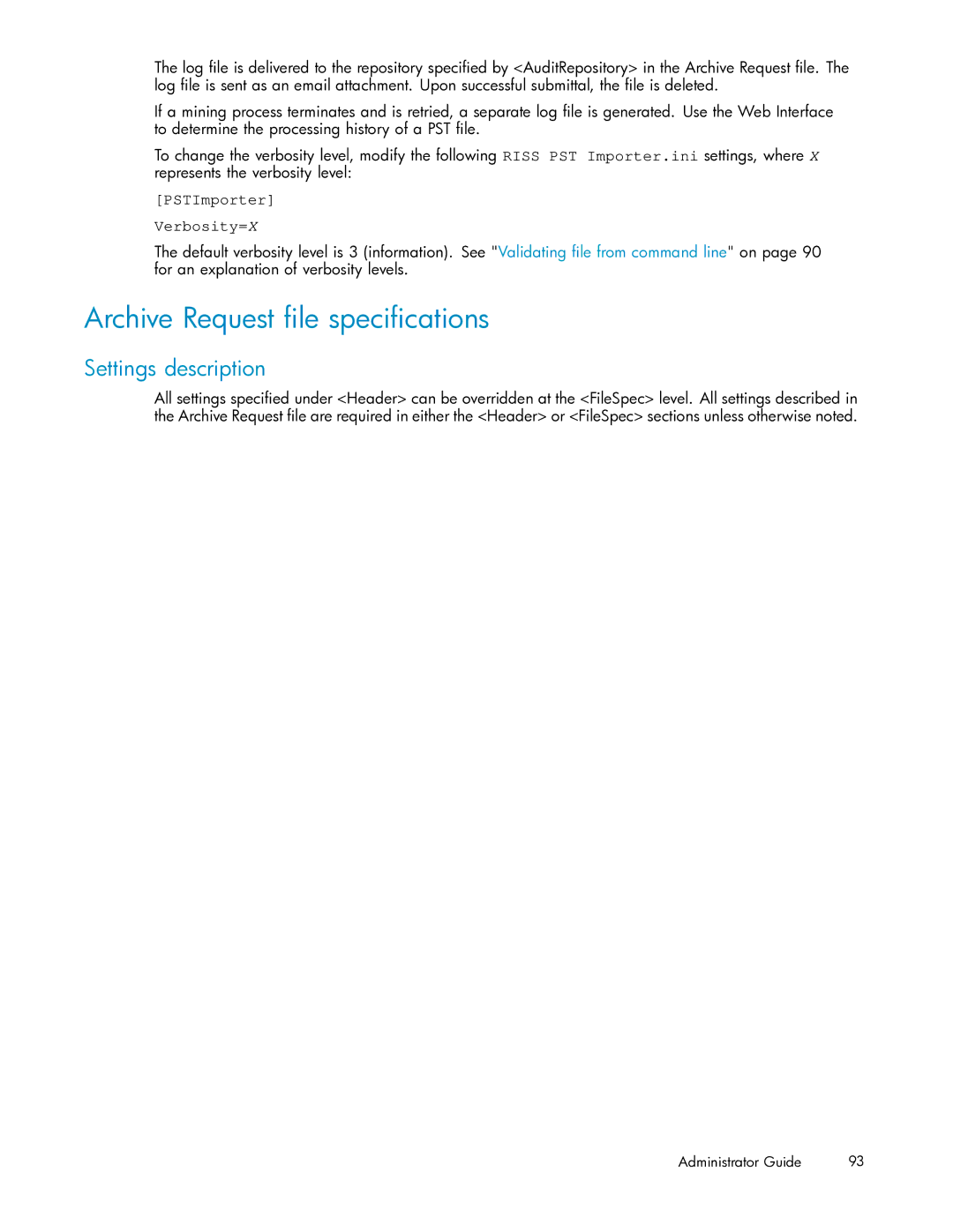 HP RISS Components manual Archive Request ﬁle speciﬁcations, Settings description, PSTImporter Verbosity=X 