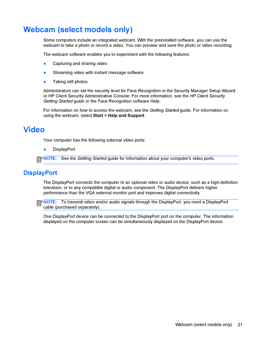 HP Rlve 810 G1 manual Webcam select models only, Video, DisplayPort 