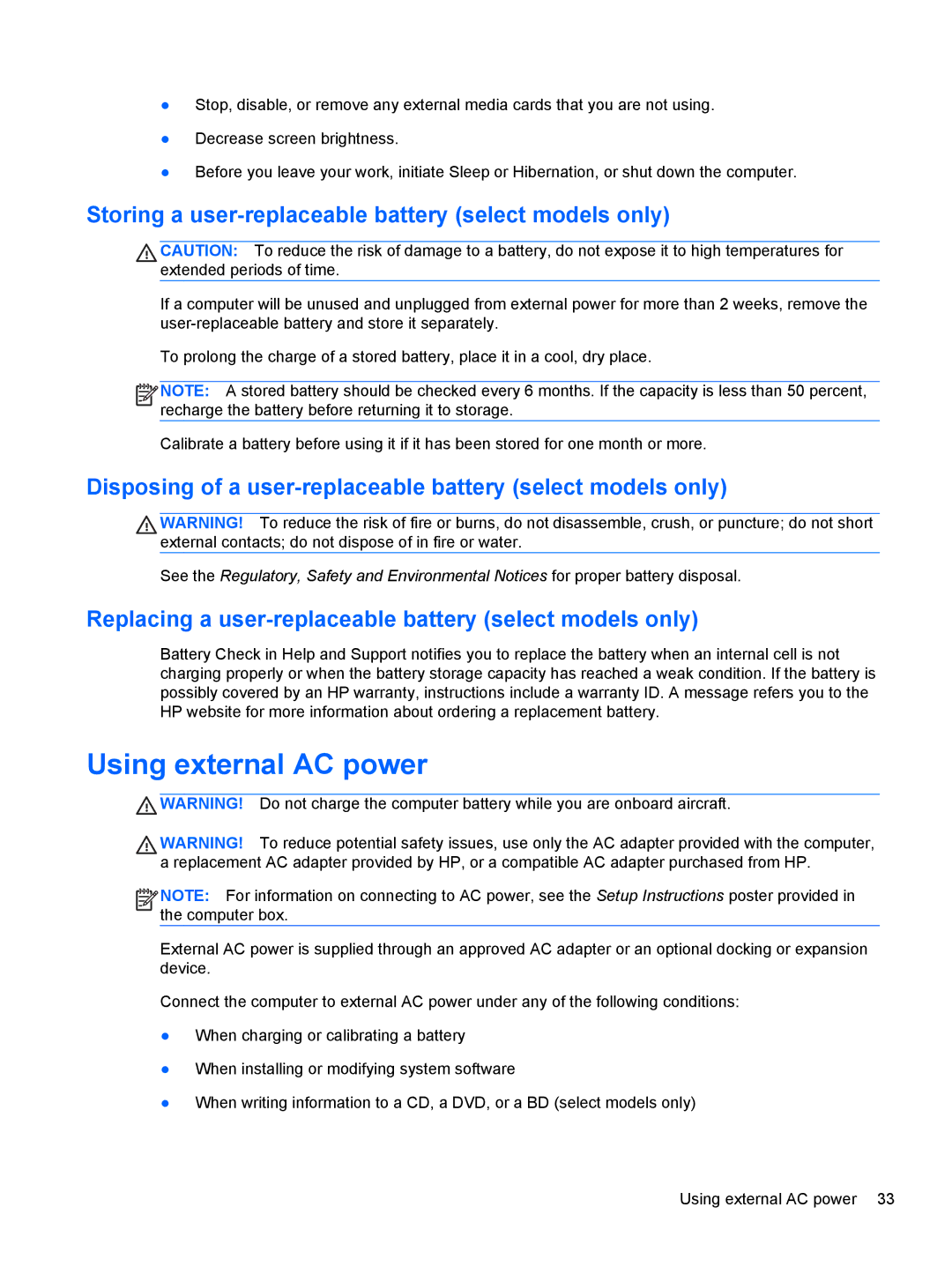 HP Rlve 810 G1 manual Using external AC power, Storing a user-replaceable battery select models only 