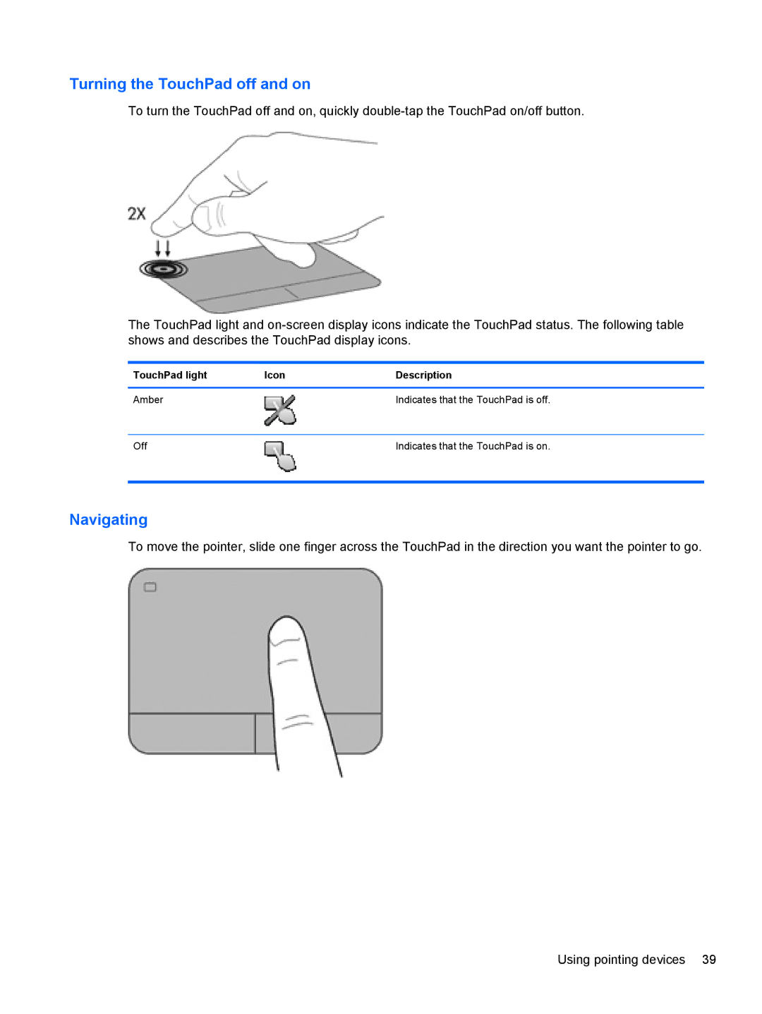 HP Rlve 810 G1 manual Turning the TouchPad off and on, Navigating 