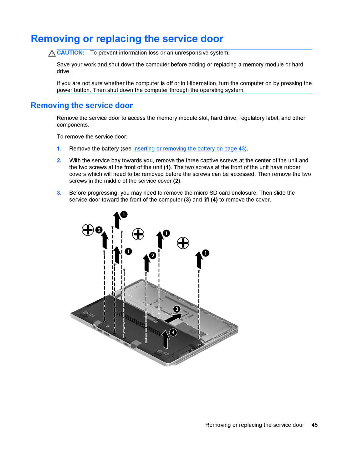 HP Rlve 810 G1 manual Removing or replacing the service door, Removing the service door 