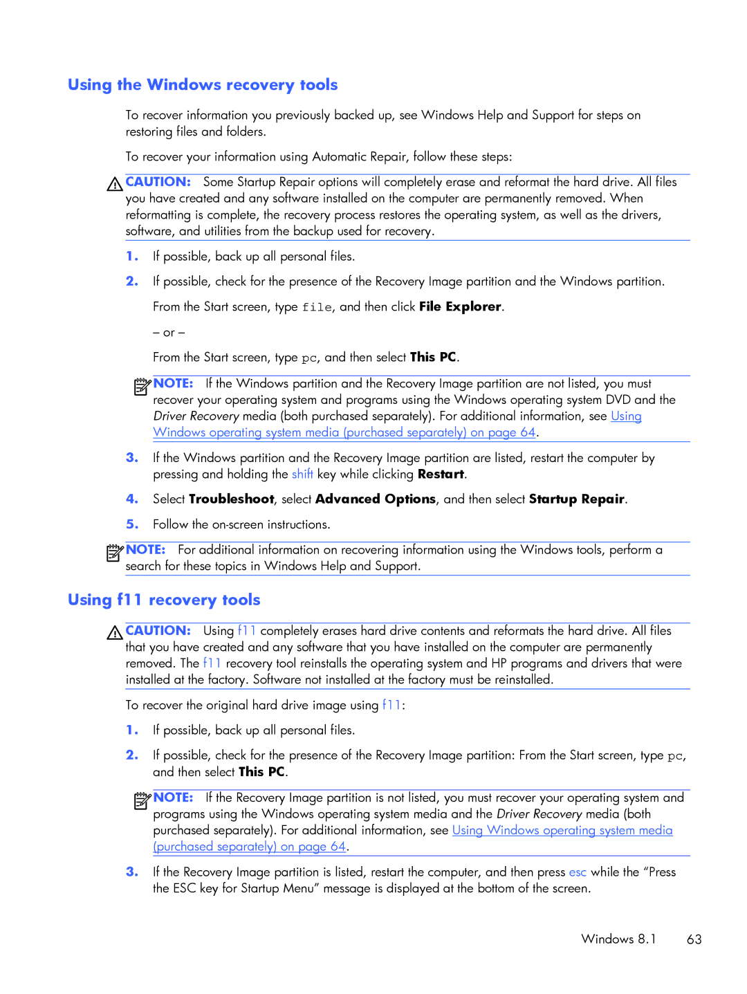 HP Rlve 810 G2 manual Using the Windows recovery tools, Using f11 recovery tools 