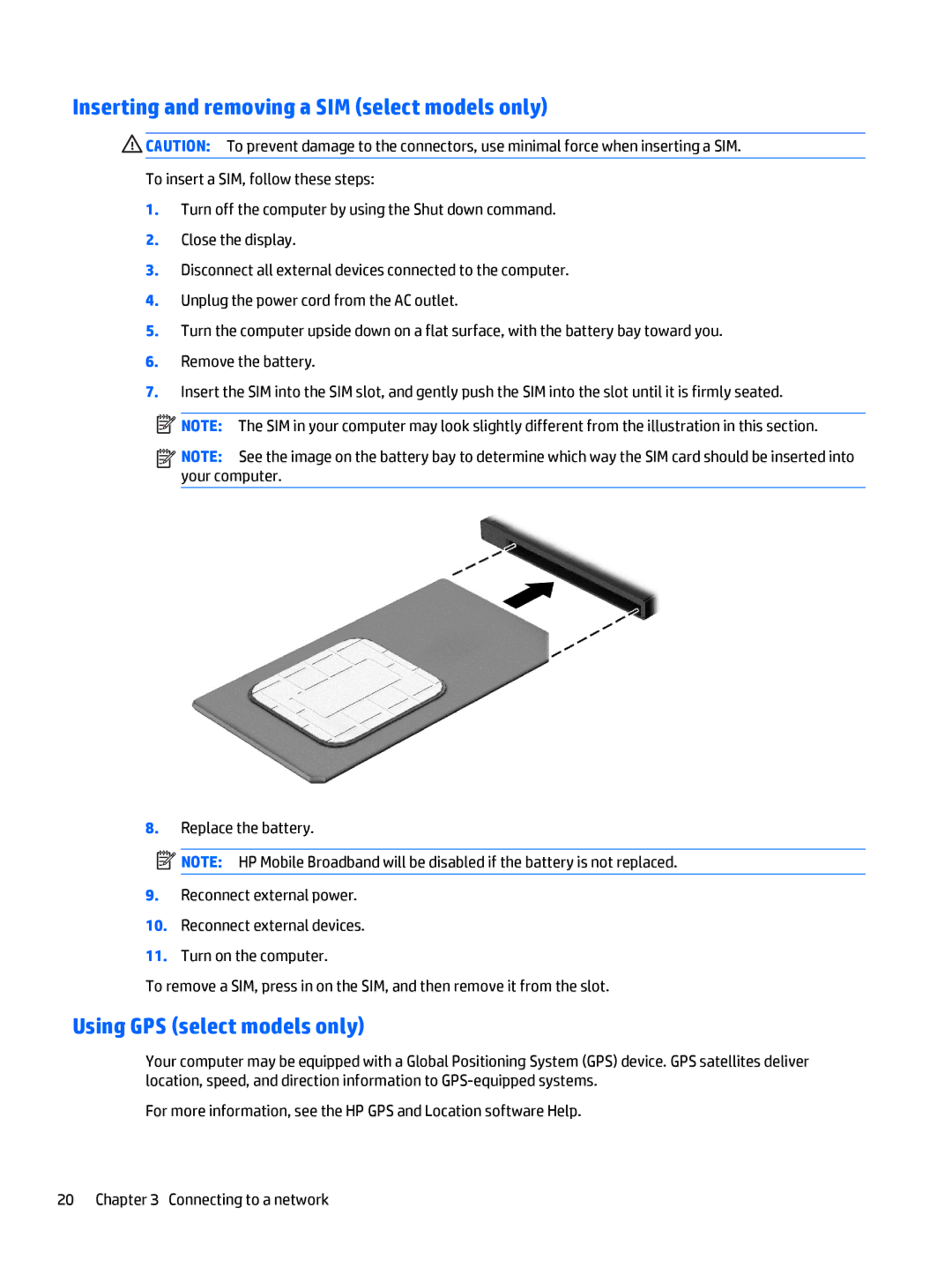 HP Rlve 810 G3 manual Inserting and removing a SIM select models only, Using GPS select models only 