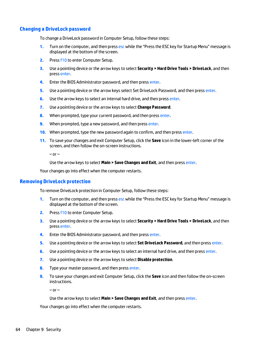 HP Rlve 810 G3 manual Changing a DriveLock password, Removing DriveLock protection 