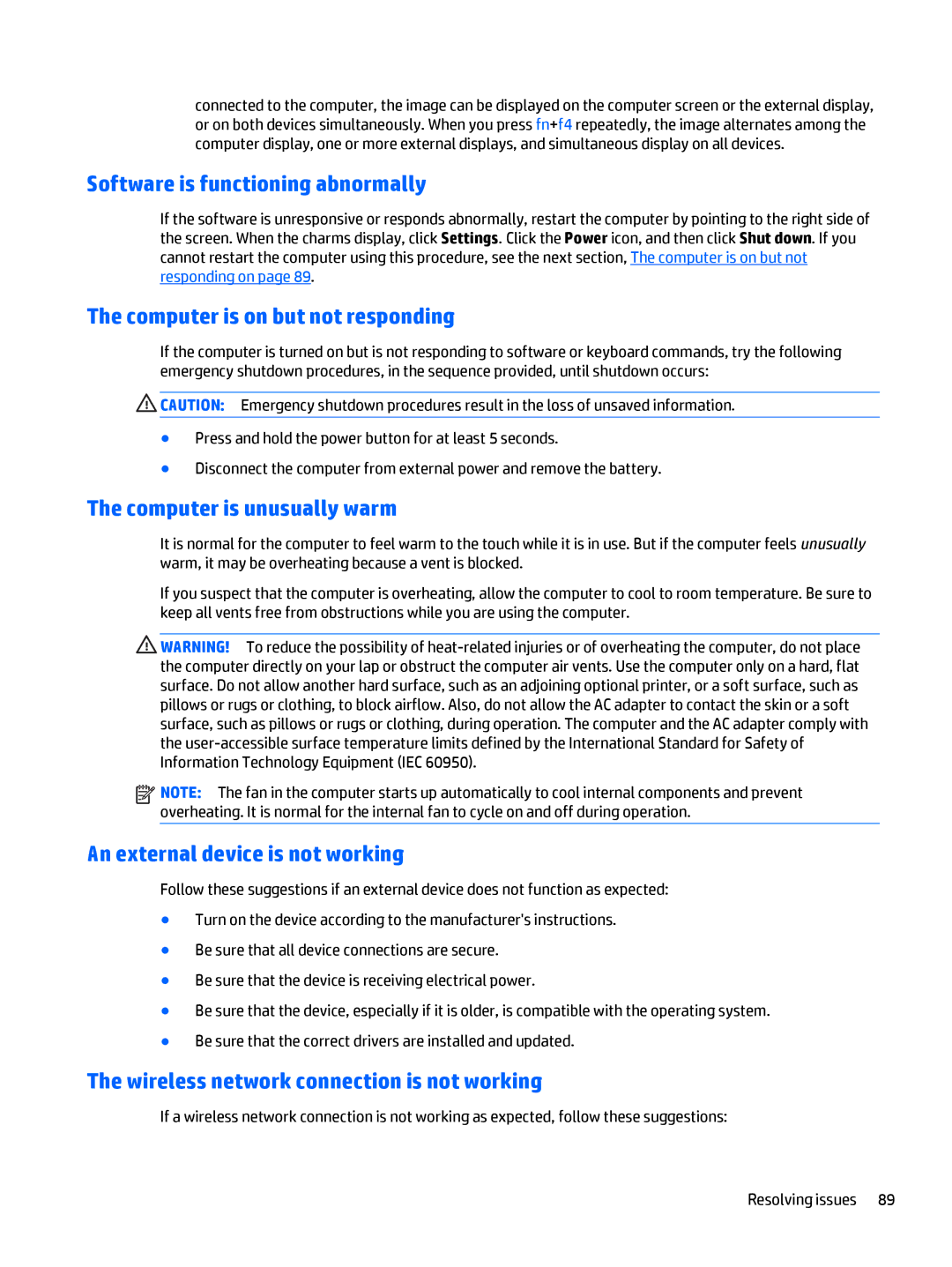 HP Rlve 810 G3 manual Software is functioning abnormally, Computer is on but not responding, Computer is unusually warm 