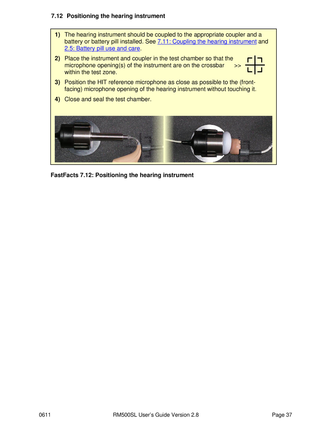 HP RM500SL manual FastFacts 7.12 Positioning the hearing instrument 