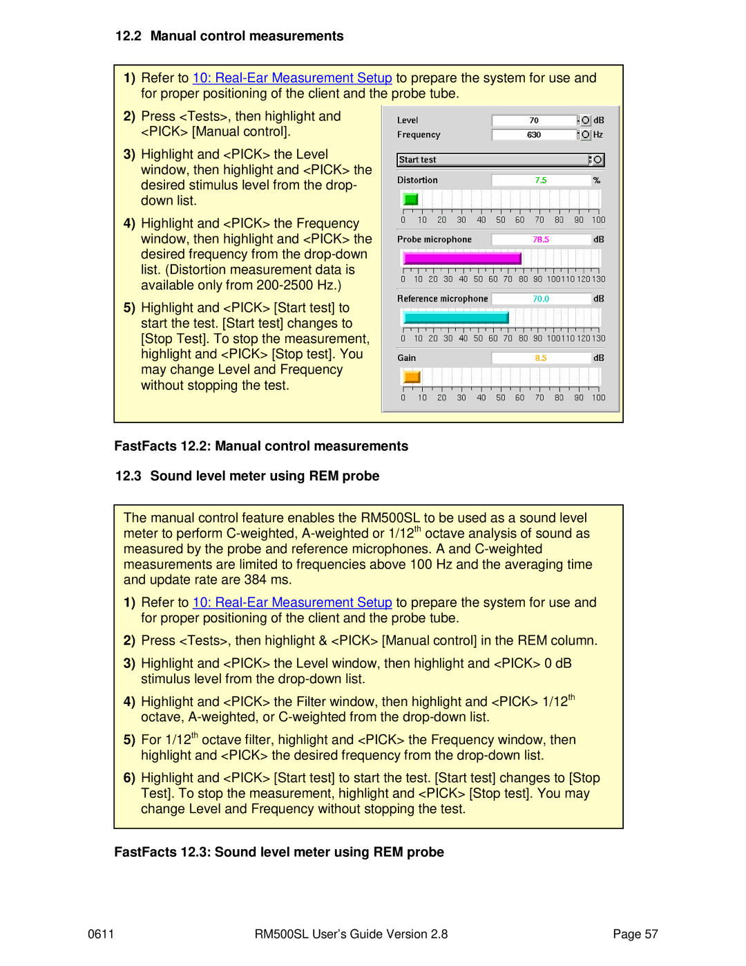 HP RM500SL manual Manual control measurements, FastFacts 12.3 Sound level meter using REM probe 