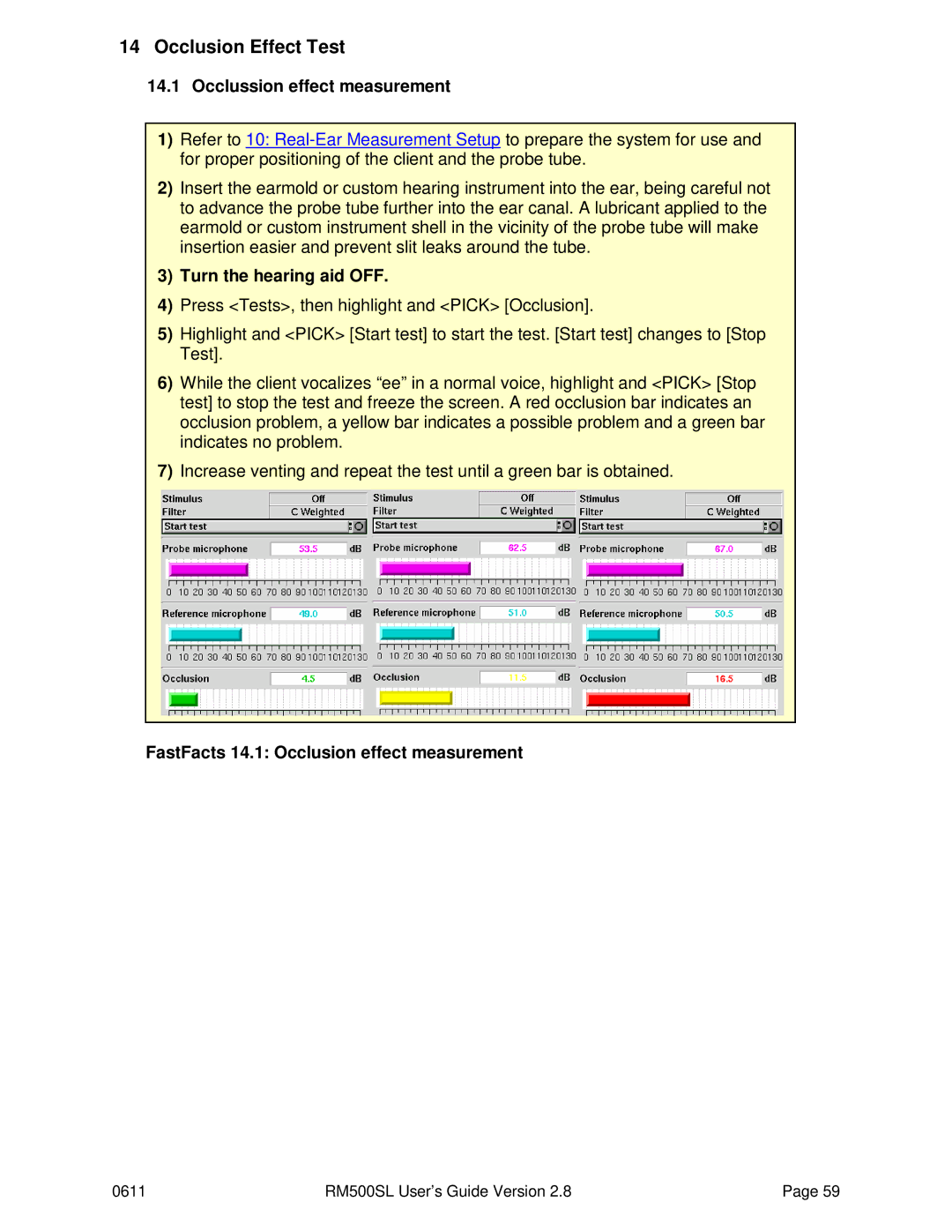 HP RM500SL manual Occlusion Effect Test, Occlussion effect measurement, Turn the hearing aid OFF 