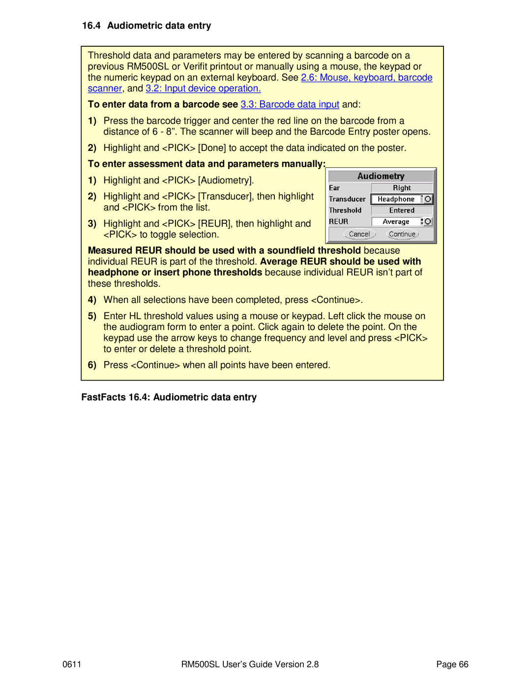 HP RM500SL manual Audiometric data entry, To enter data from a barcode see 3.3 Barcode data input 