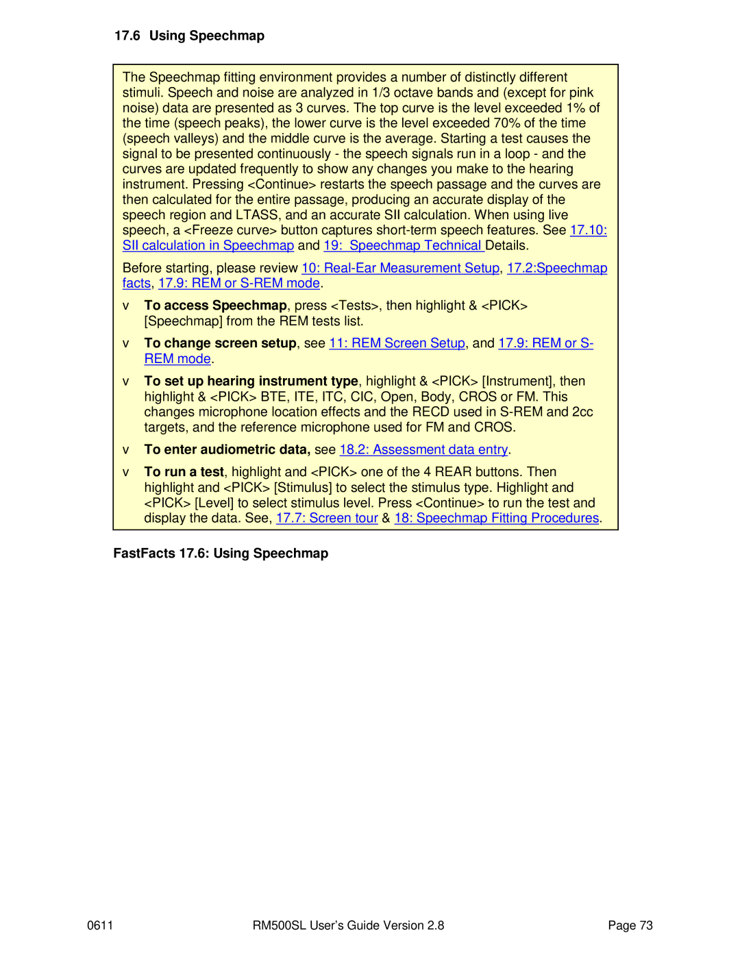 HP RM500SL manual To enter audiometric data, see 18.2 Assessment data entry, FastFacts 17.6 Using Speechmap 