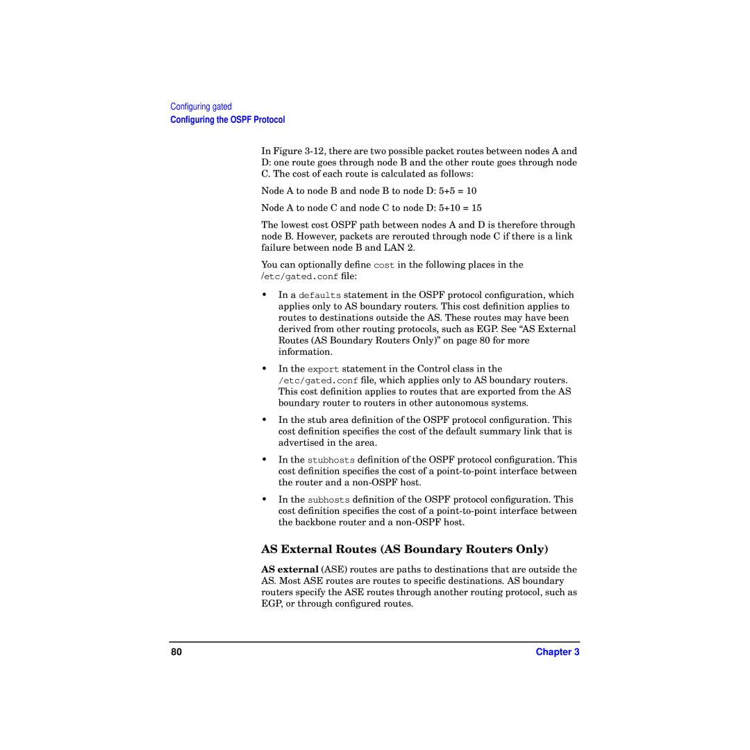 HP Routing Services -UX 11i v2 manual AS External Routes AS Boundary Routers Only 