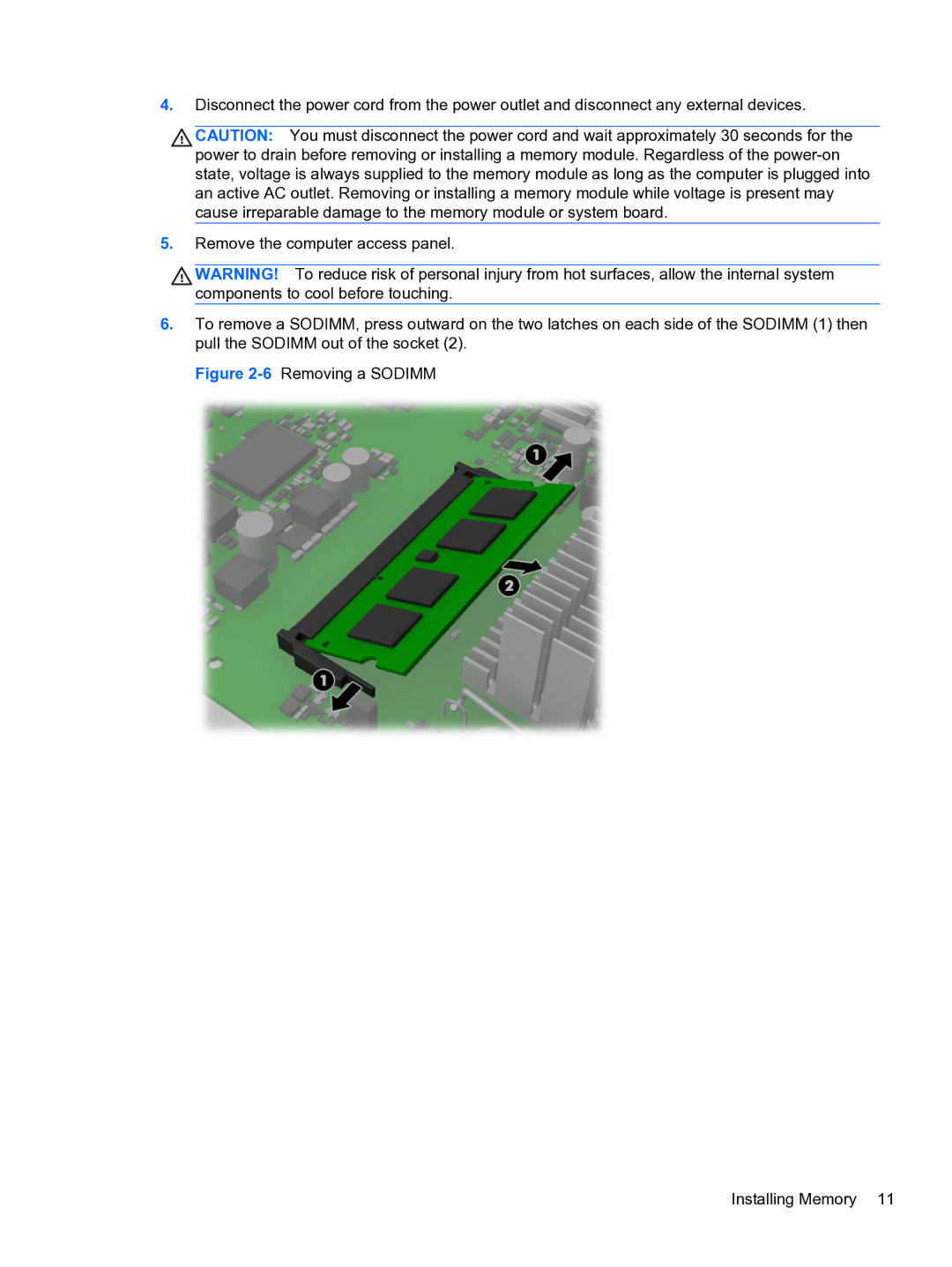 HP RP3 3100 manual 6Removing a Sodimm Installing Memory 