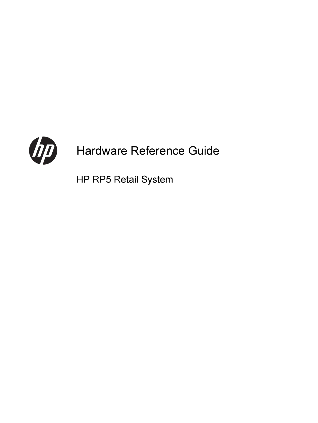 HP RP5 5810 manual Hardware Reference Guide 