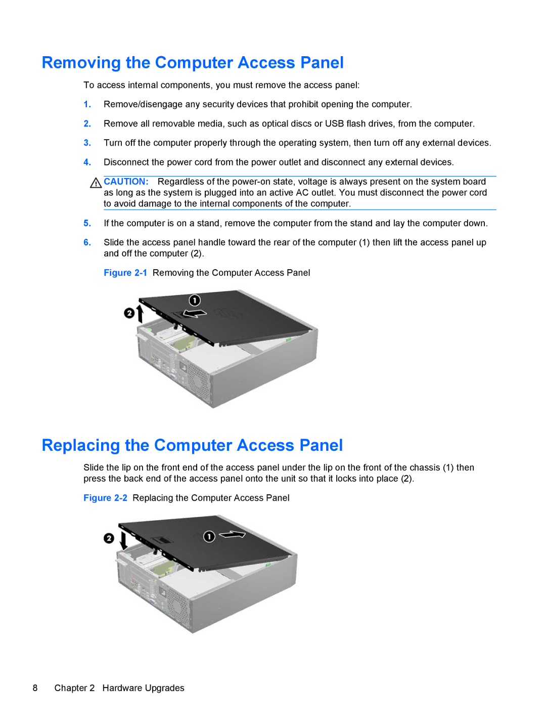 HP RP5 5810 manual Removing the Computer Access Panel, Replacing the Computer Access Panel 