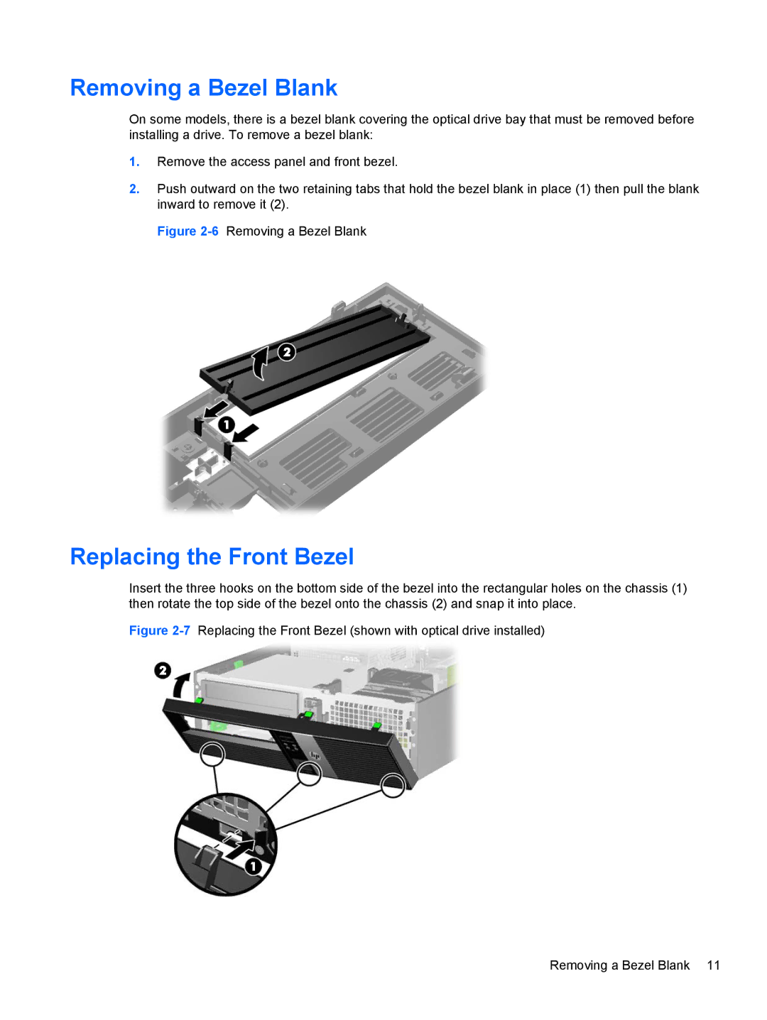 HP RP5 5810 manual Removing a Bezel Blank, Replacing the Front Bezel 