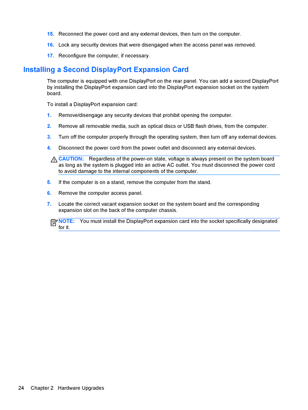 HP RP5 5810 manual Installing a Second DisplayPort Expansion Card 