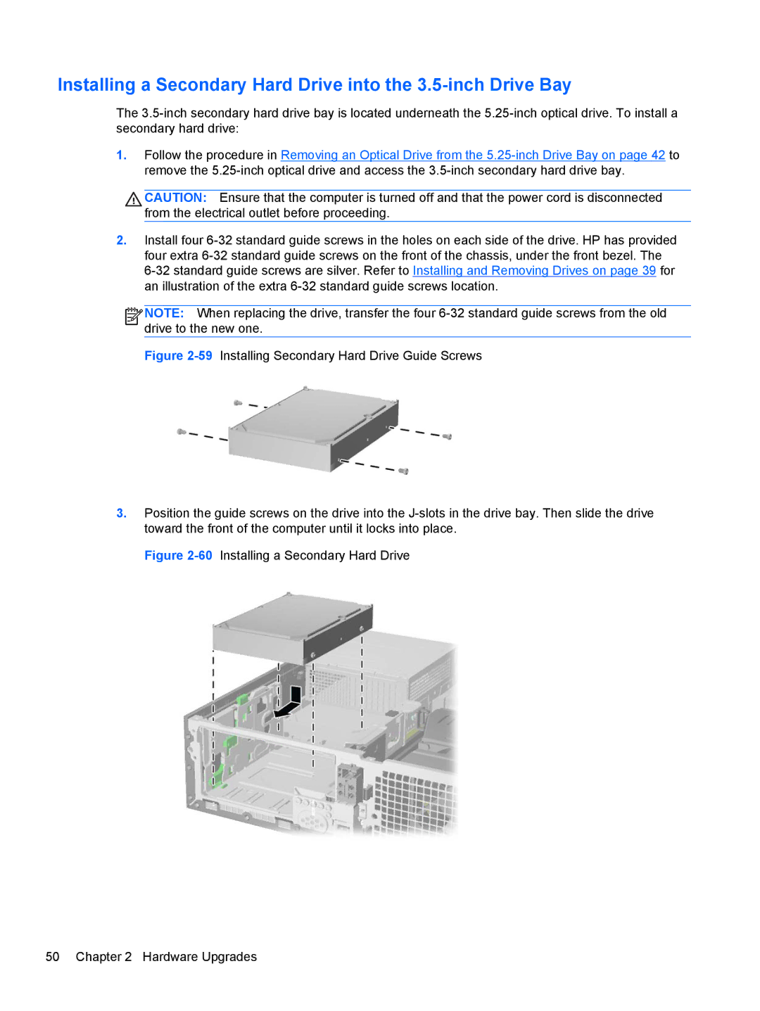 HP RP5 5810 manual 60Installing a Secondary Hard Drive Hardware Upgrades 