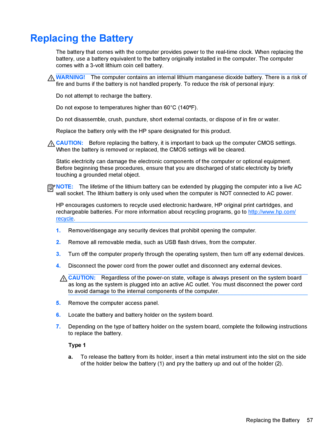 HP RP5 5810 manual Replacing the Battery, Type 