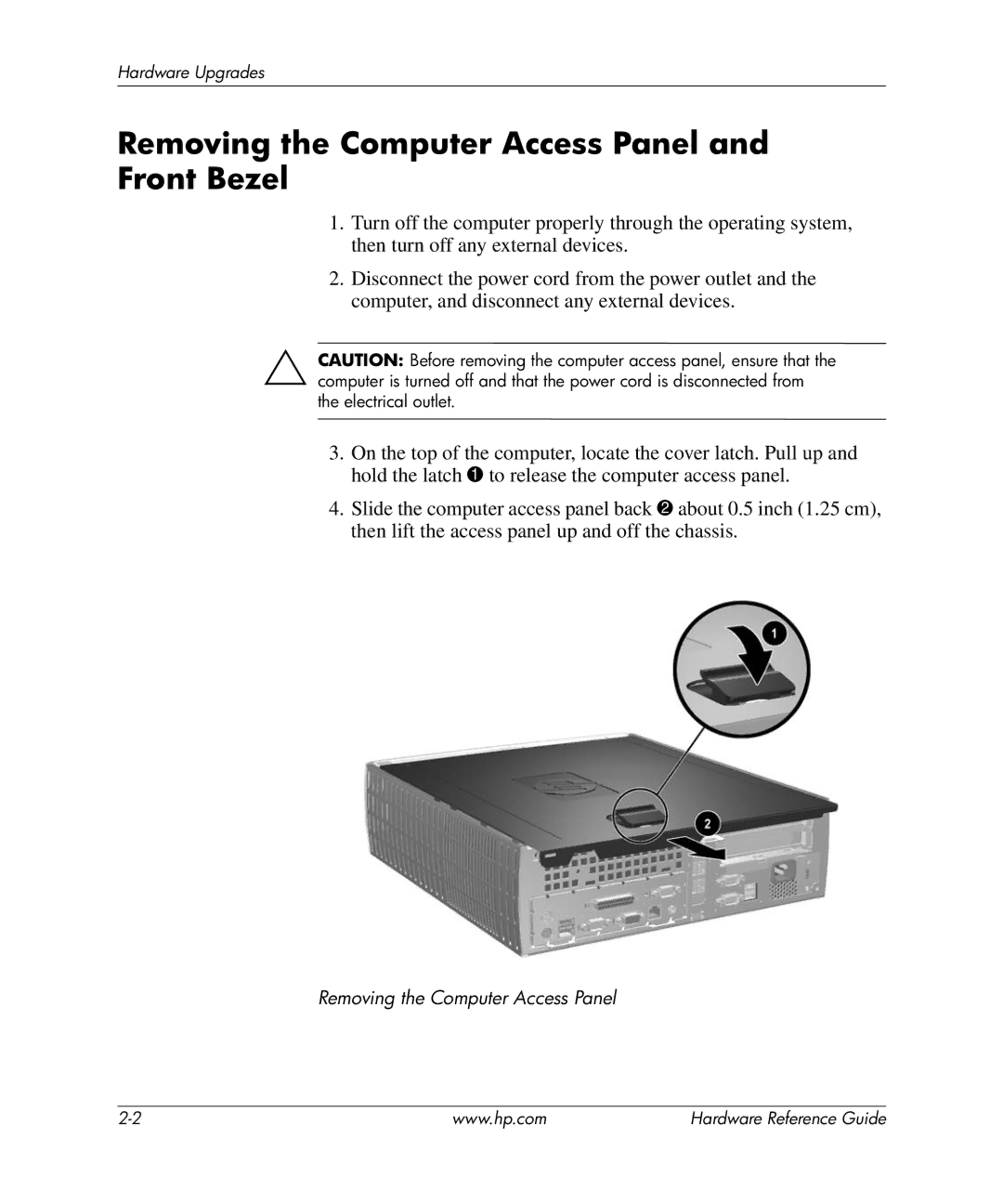 HP rp5000 Point of Sale, rp5000 Base Model Point of Sale manual Removing the Computer Access Panel and Front Bezel 