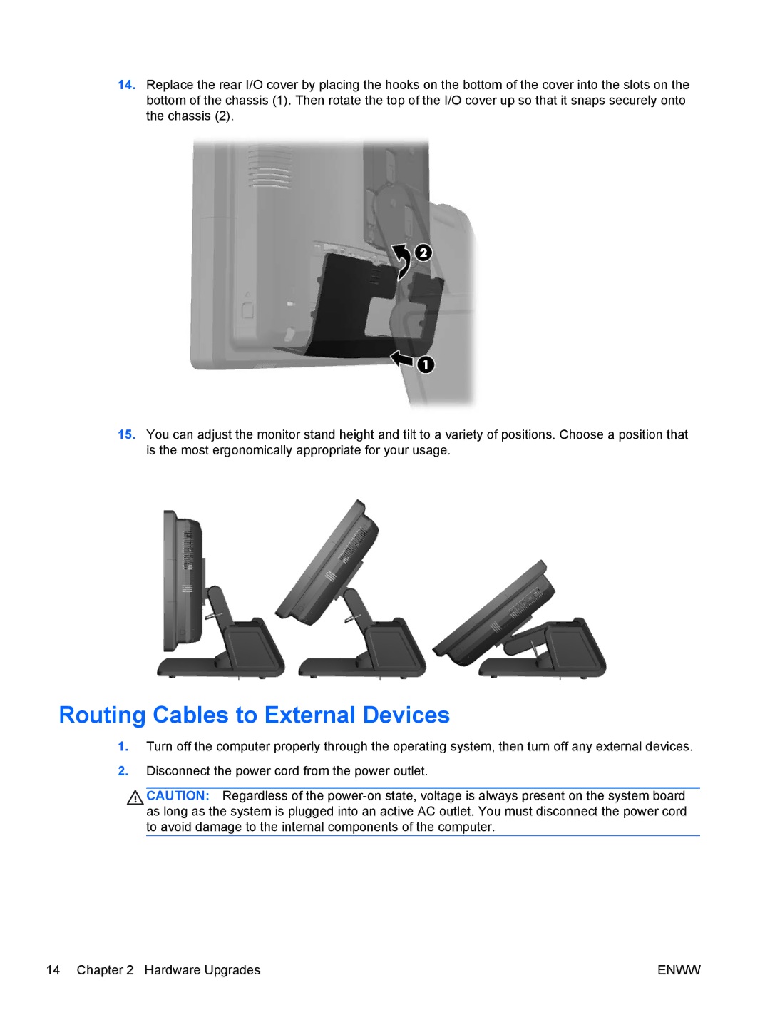 HP RP7 7800 Base Model manual Routing Cables to External Devices 