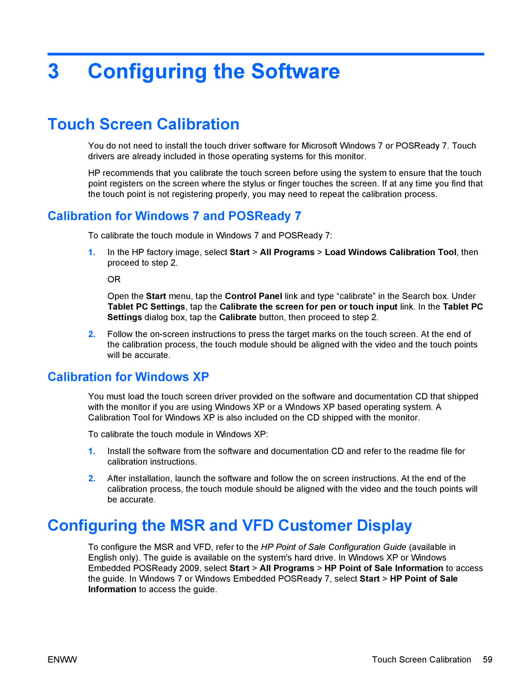 HP RP7 7800 Base Model manual Touch Screen Calibration, Configuring the MSR and VFD Customer Display 