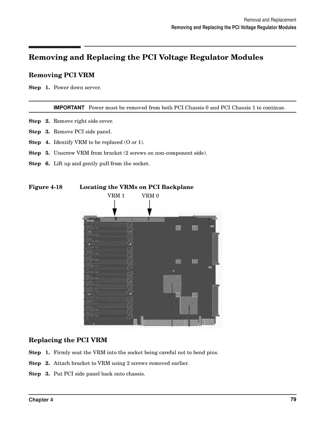 HP RP7405/7410 manual Removing and Replacing the PCI Voltage Regulator Modules, Removing PCI VRM, Replacing the PCI VRM 