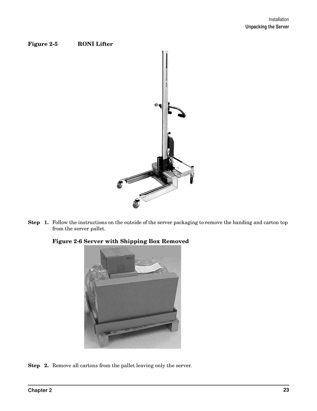 HP RP7405/7410 manual Roni Lifter, Server with Shipping Box Removed 